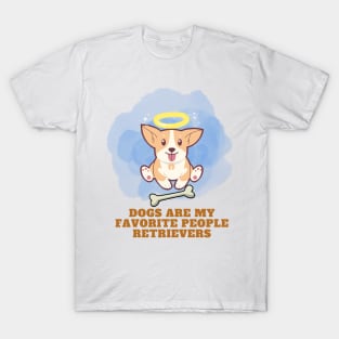 Dogs Are My Favorite People T-Shirt